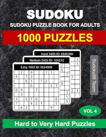 Sudoku Puzzle Book for Adults: 1000 Hard to Very Hard Puzzles with Full Solutions - Vol. 4 Paperback ? September 30, 2024
by Sudoku99 Team (Author)

