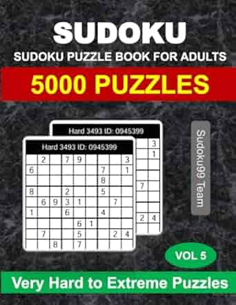 Sudoku Puzzle Book for Adults: 5000 Very Hard to Extreme Hard with Full Solutions - Vol. 5 Paperback ? September 23, 2024
by Sudoku99 Team (Author)

