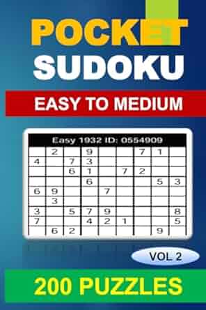 Pocket Sudoku Book for Adults: 200 Easy to Medium Puzzles ? Compact Travel Size with Full Solutions (Vol. 2) Paperback ? October 7, 2024
by Sudoku99 Team (Author)

